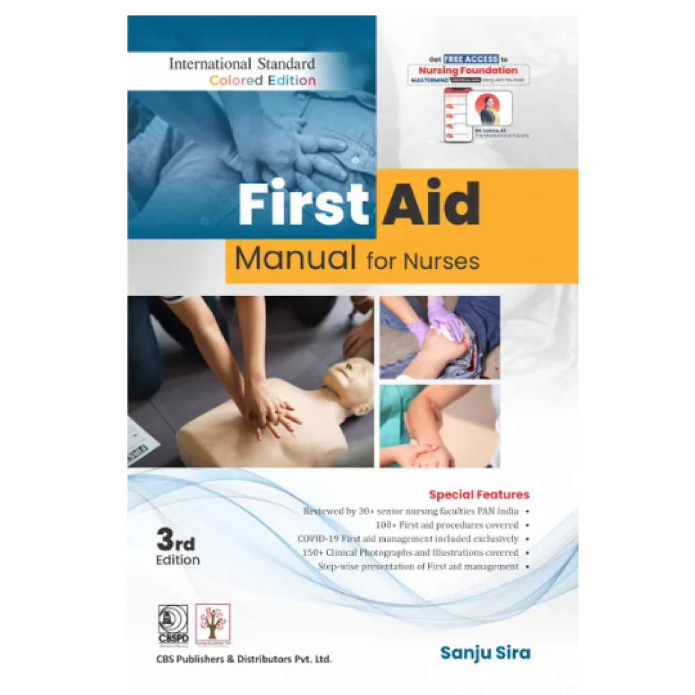 First Aid Manual For Nurses Rd Edition By Sanju Sira